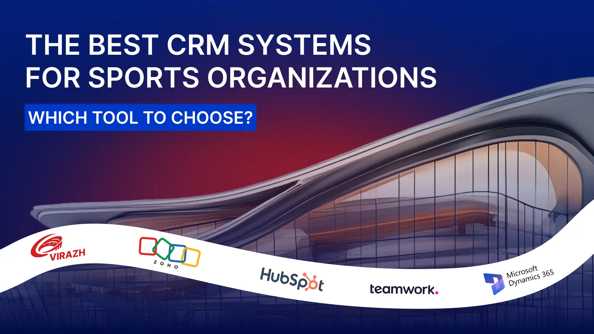 Best CRM for Sports Clubs & Teams (2026): 7 Tools Compared