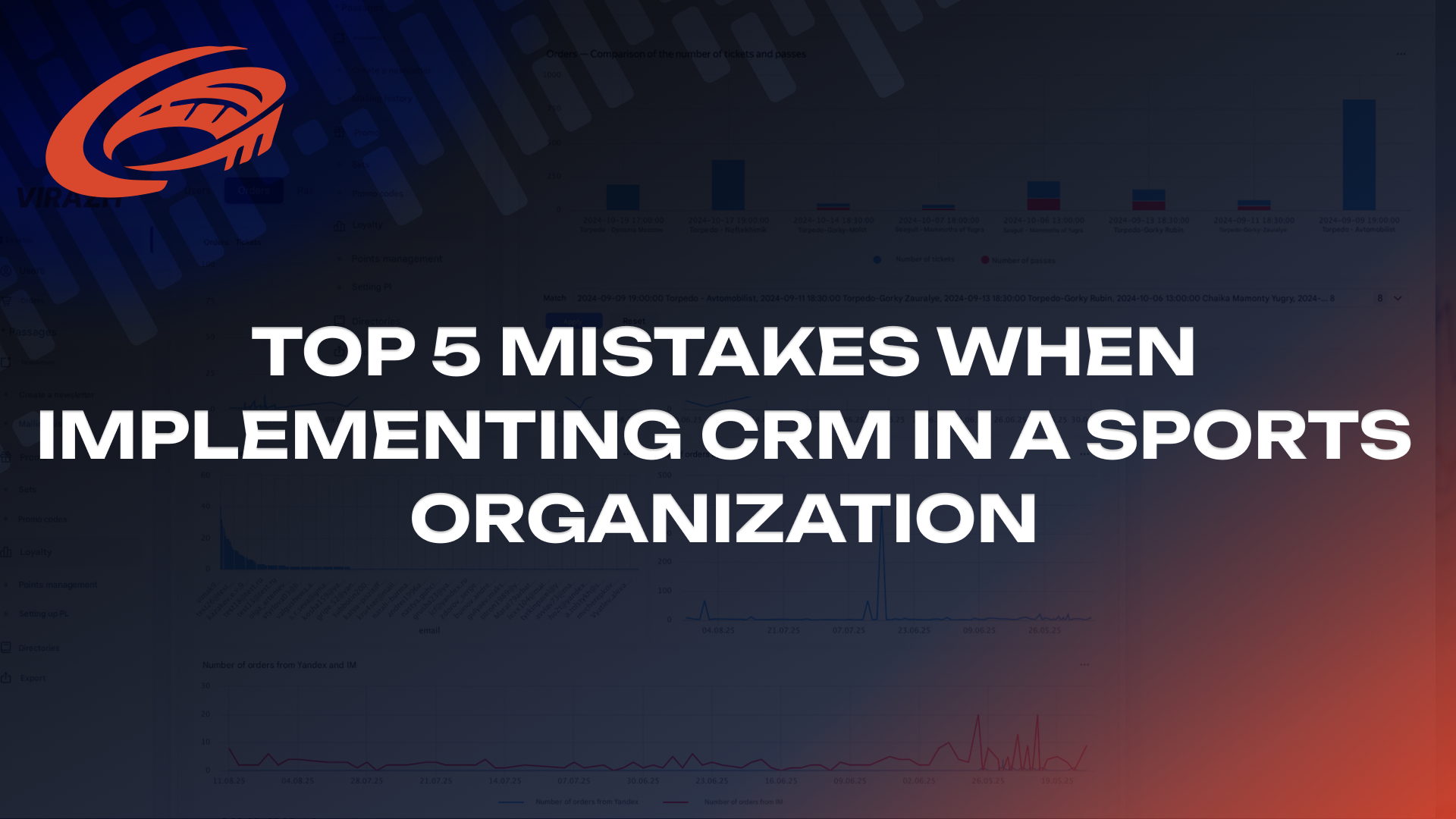 Top 5 mistakes when implementing CRM in a sports organization